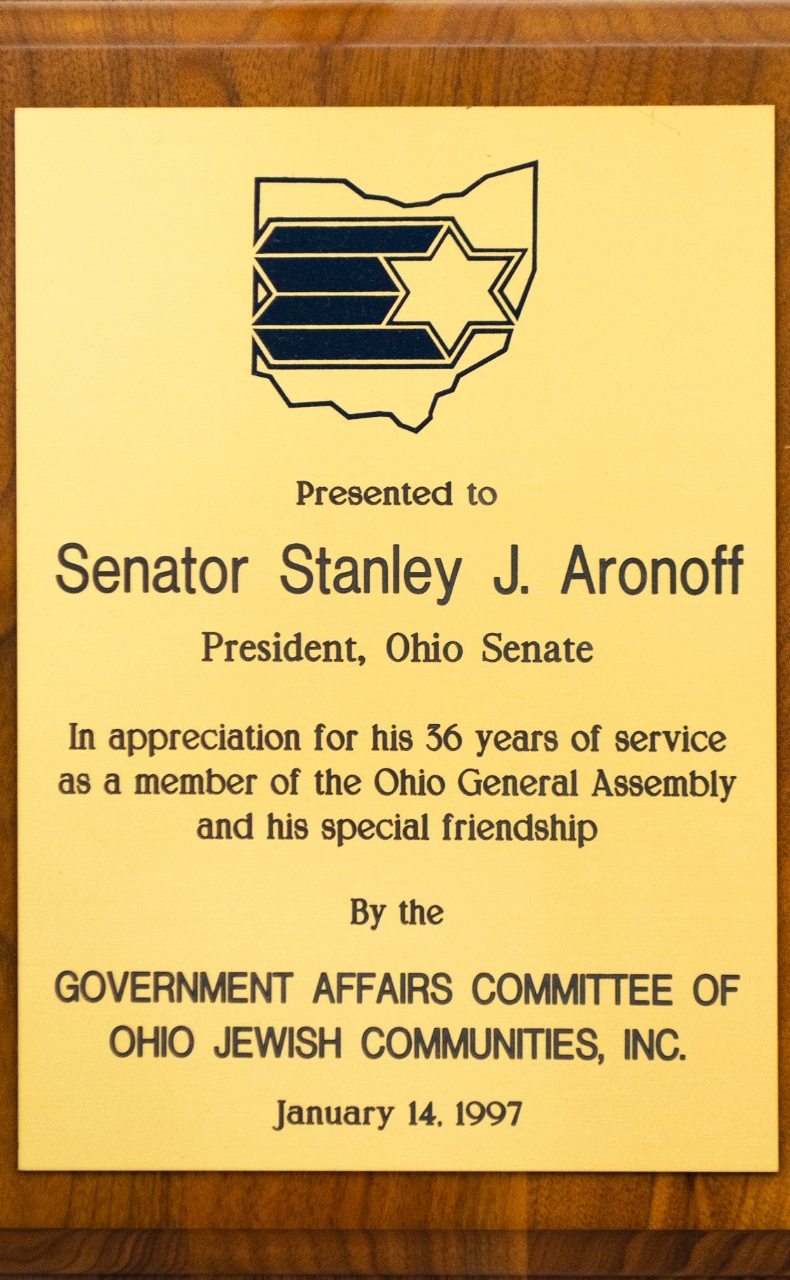 Plaque presented by government affairs committee of Ohio Jewish Communities to Senator Stanley J. Aronoff