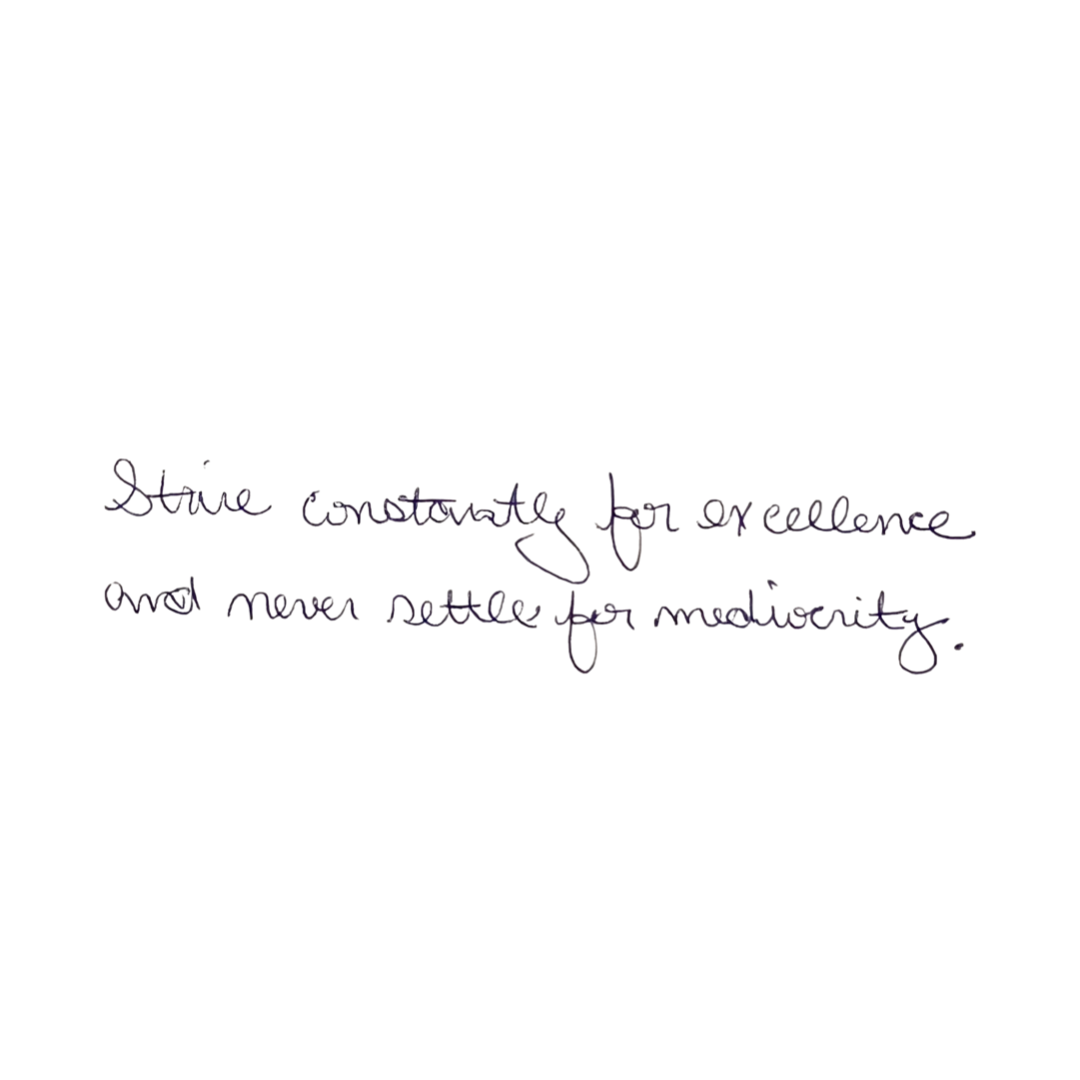 Dan Harden Quote: "Strive constantly for excellence and never settle for mediocrity."